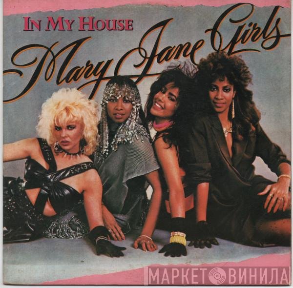Mary Jane Girls  - In My House