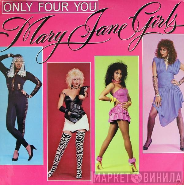 Mary Jane Girls - Only Four You