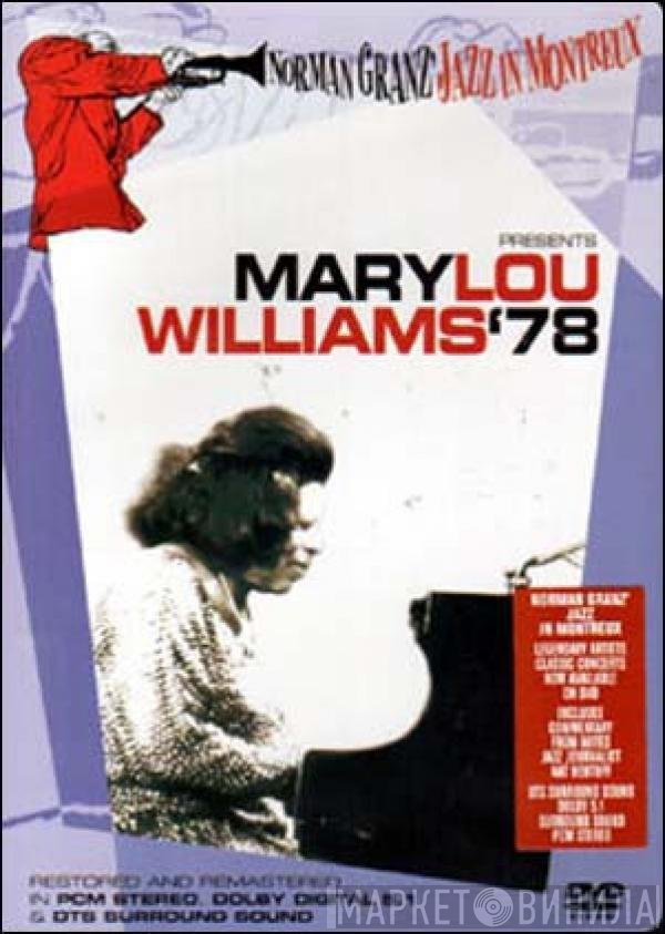Mary Lou Williams - Norman Granz' Jazz In Montreux Presents Mary Lou Williams '78