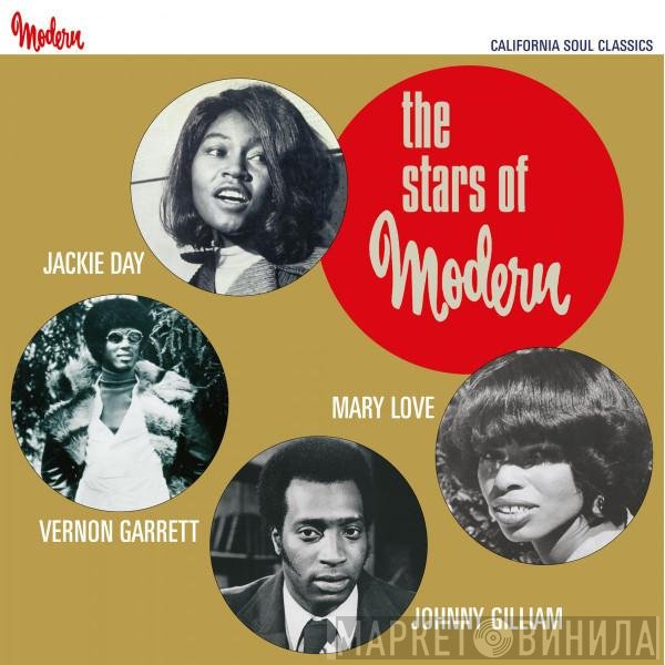 Mary Love, Vernon Garrett, Johnny Gilliam, Jackie Day - The Stars Of Modern