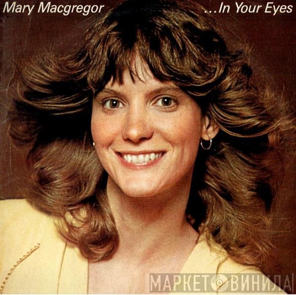 Mary MacGregor - In Your Eyes