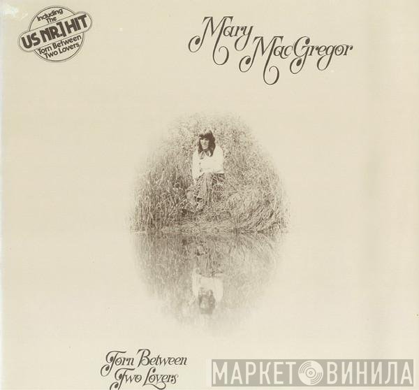 Mary MacGregor  - Torn Between Two Lovers