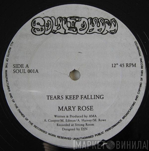 Mary Rose - Tears Keep Falling