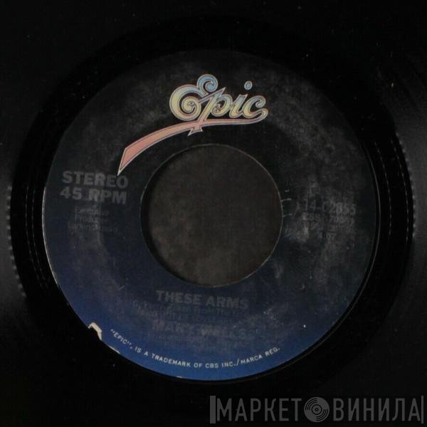 Mary Wells - These Arms