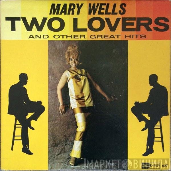 Mary Wells  - Two Lovers