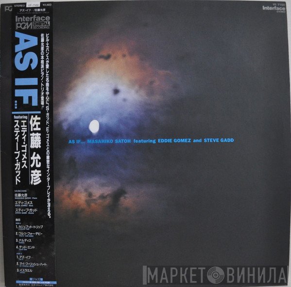 Masahiko Satoh Featuring Eddie Gomez And Steve Gadd  - As If ...