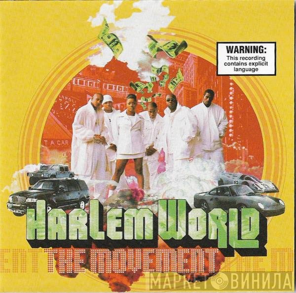 Mase Presents Harlem World  - The Movement