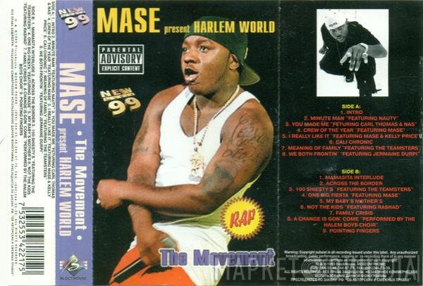 Mase Presents Harlem World  - The Movement