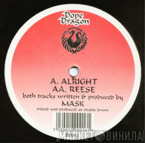 Mask - Alright / Reese