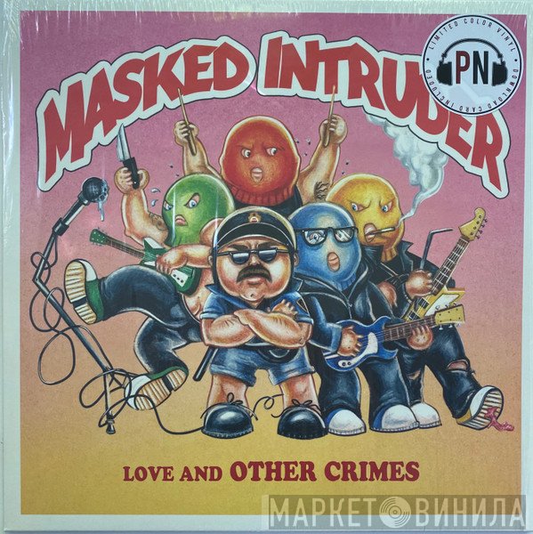 Masked Intruder - Love And Other Crimes