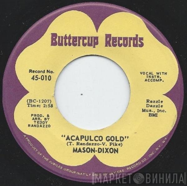 Mason & Dixon - Acapulco Gold