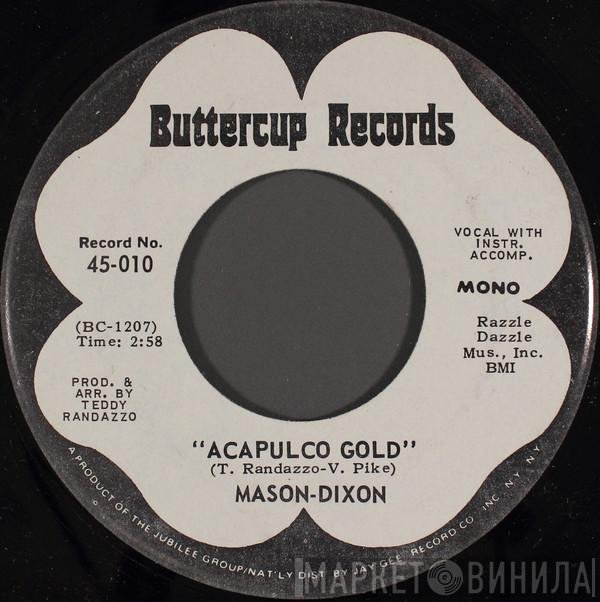 Mason & Dixon - Acapulco Gold