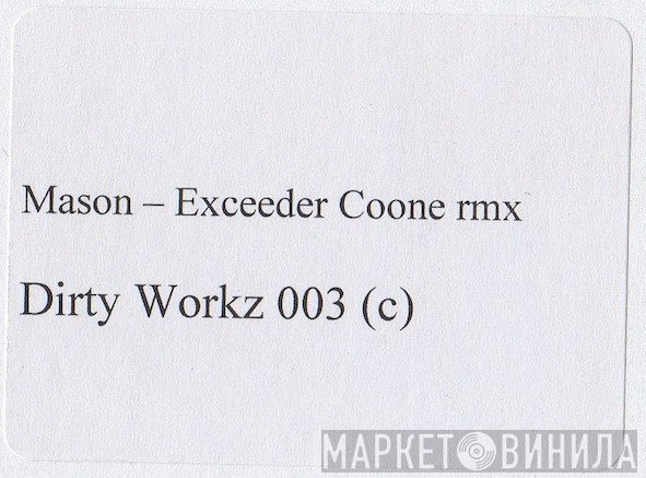 Mason  - Exceeder (Coone Rmx)