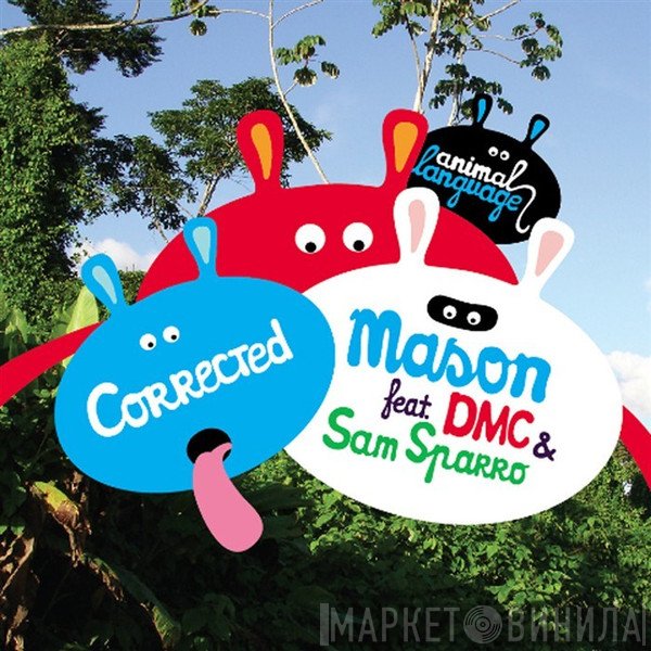 Mason Feat. DMC  & Sam Sparro  - Corrected