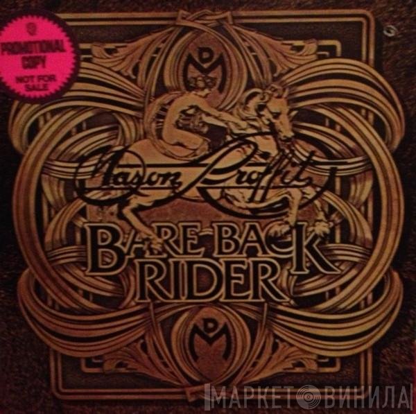 Mason Proffit  - Bareback Rider