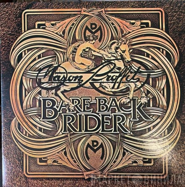 Mason Proffit  - Bareback Rider