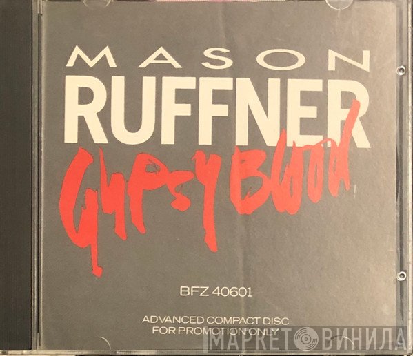 Mason Ruffner  - Gypsy Blood