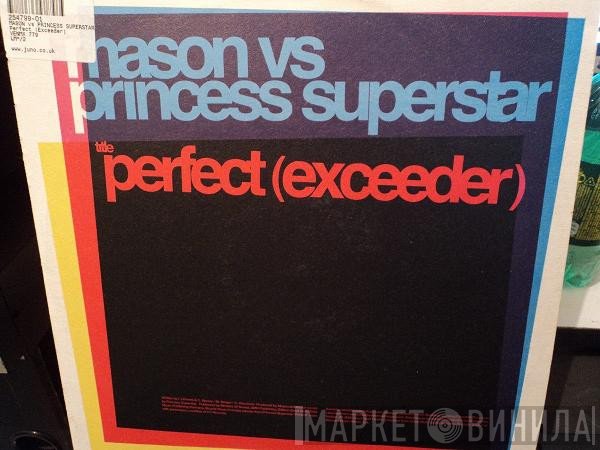 Mason Vs Princess Superstar  - Perfect (Exceeder)