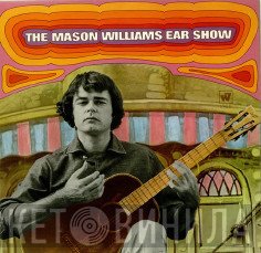 Mason Williams - The  Mason Williams Ear Show