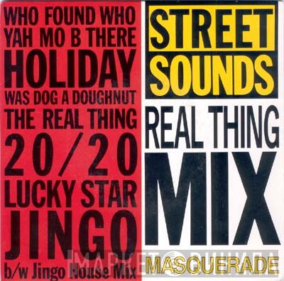 Masquerade - Streetsounds Real Thing Mix