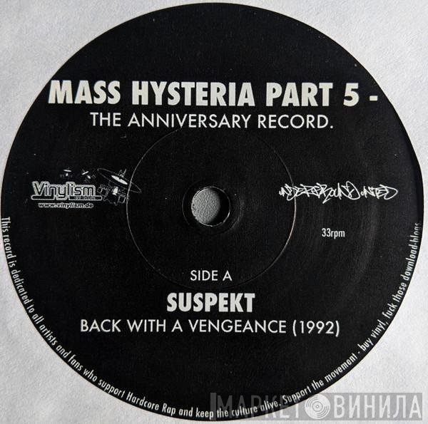  - Mass Hysteria Part 5 - The Anniversary Record