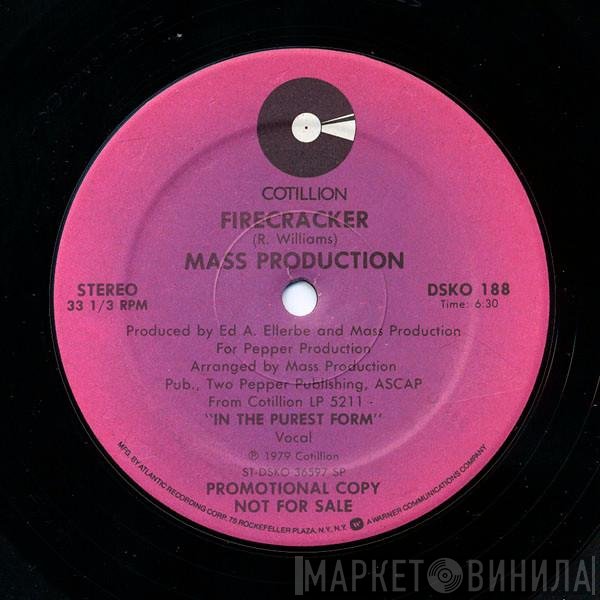 Mass Production  - Firecracker
