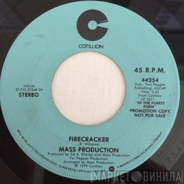 Mass Production  - Firecracker