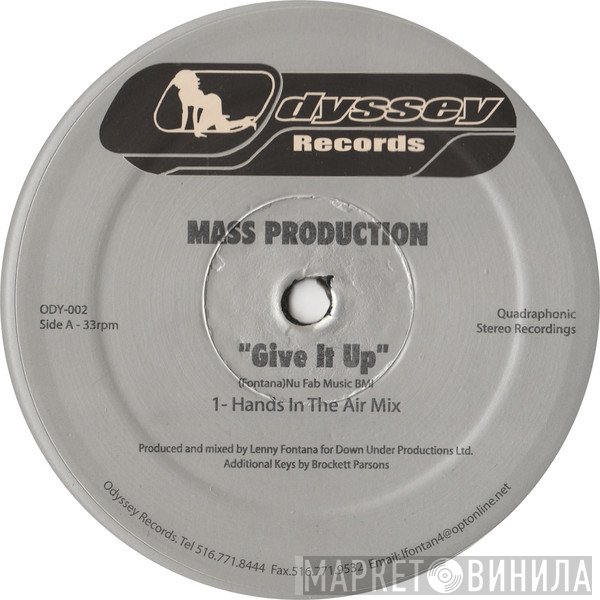 Mass Production  - Give It Up