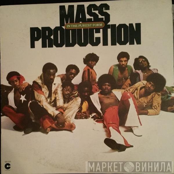 Mass Production  - In The Purest Form