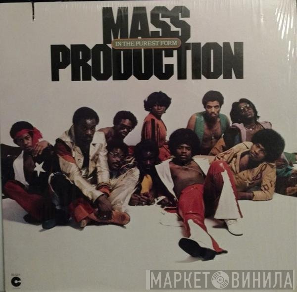 Mass Production  - In The Purest Form