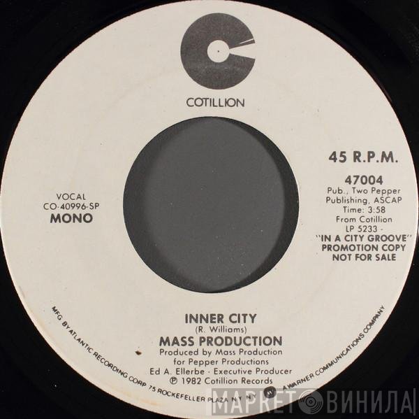Mass Production  - Inner City