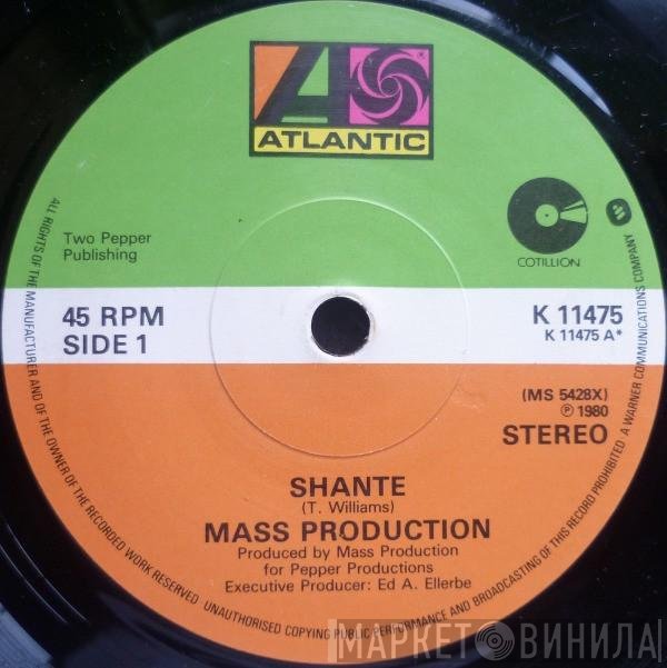 Mass Production - Shante