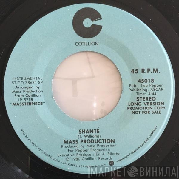Mass Production - Shante