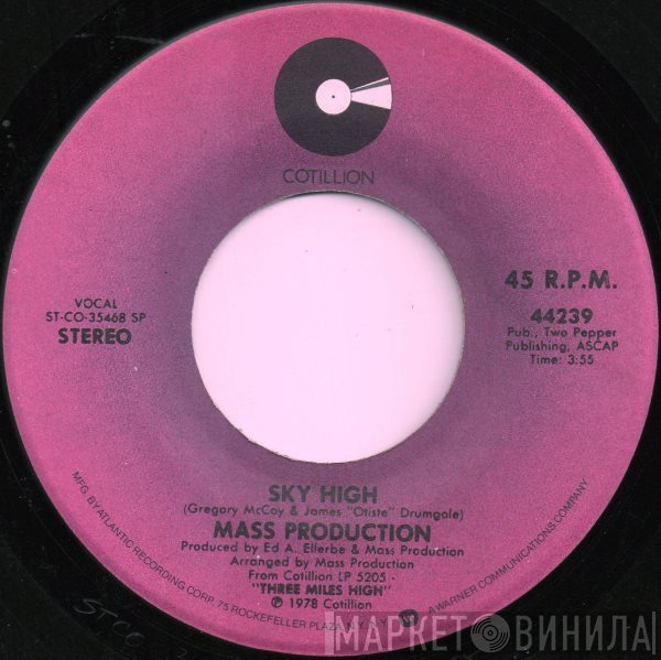 Mass Production - Sky High / Watch Me Do It