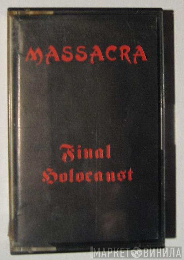 Massacra  - Final Holocaust