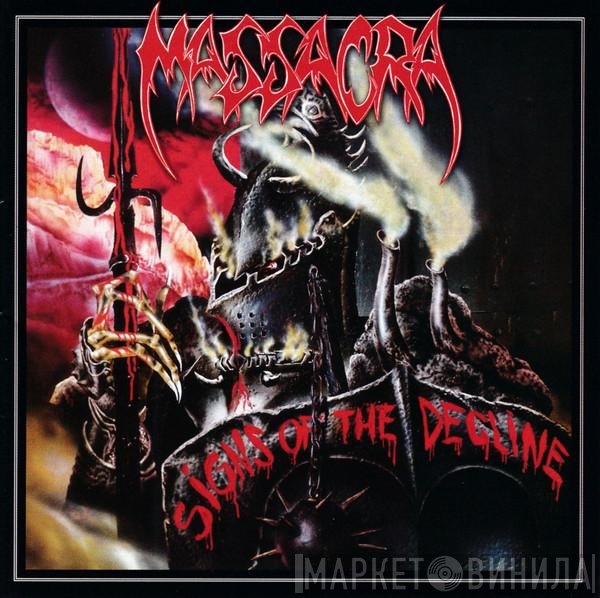 Massacra  - Signs Of The Decline