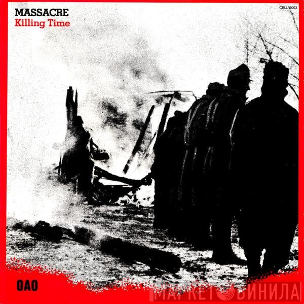 Massacre   - Killing Time