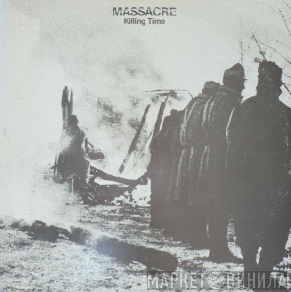 Massacre   - Killing Time
