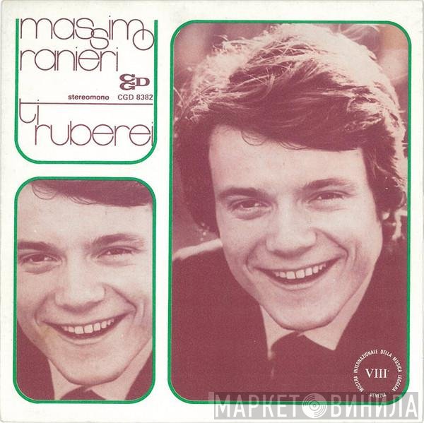 Massimo Ranieri  - Ti Ruberei