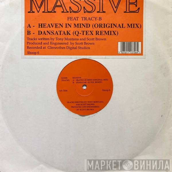 Massive, Tracy B - Heaven In Mind / Dansatak