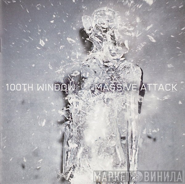 Massive Attack  - 100th Window