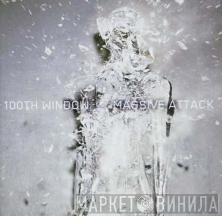 Massive Attack  - 100th Window
