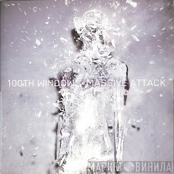 Massive Attack  - 100th Window