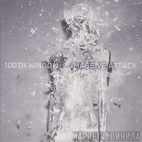 Massive Attack  - 100th Window
