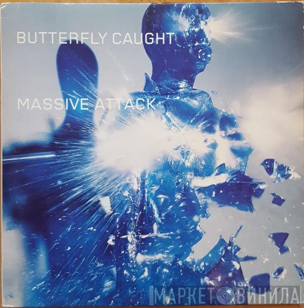 Massive Attack - Butterfly Caught