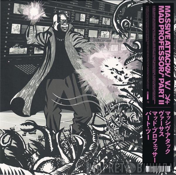 Massive Attack, Mad Professor - Massive Attack V. Mad Professor Part II (Mezzanine Remix Tapes '98)