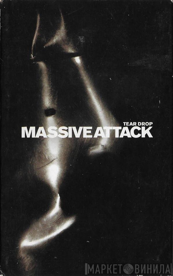 Massive Attack  - Tear Drop