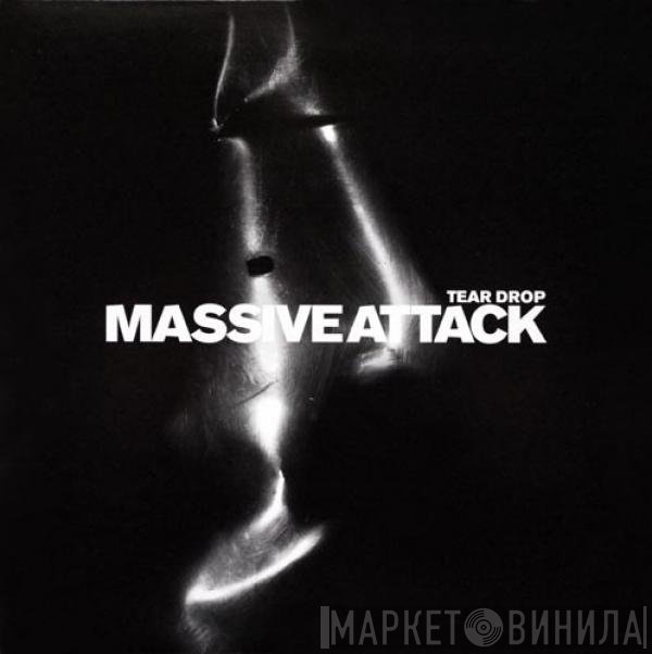 Massive Attack - Tear Drop