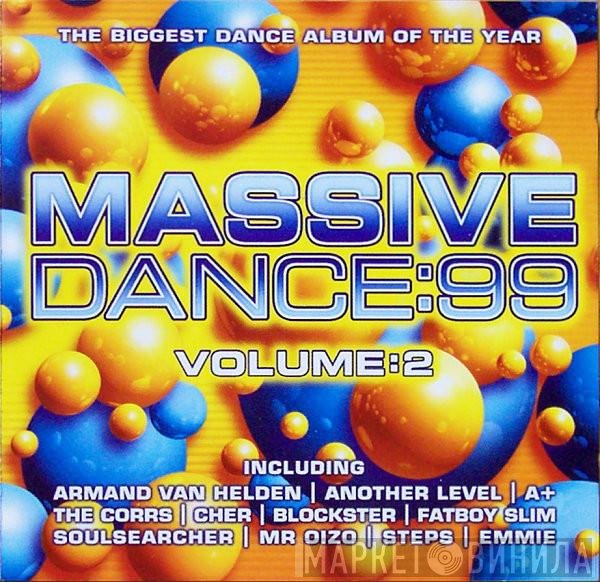  - Massive Dance 99 Volume:2
