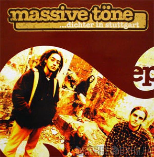 Massive Töne  - ...Dichter In Stuttgart